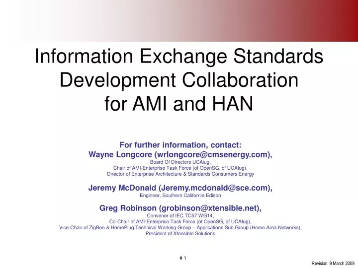 information exchange standards development collaboration for ami and han
