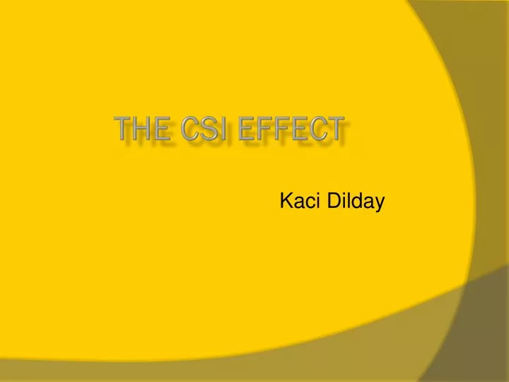 the csi effect