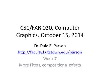 CSC/FAR 020, Computer Graphics, October 15, 2014