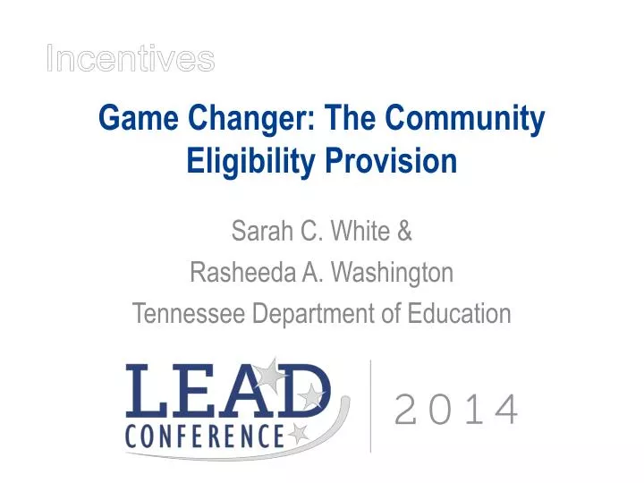game changer the community eligibility provision