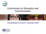 Commission on Education and Communication - slide 1