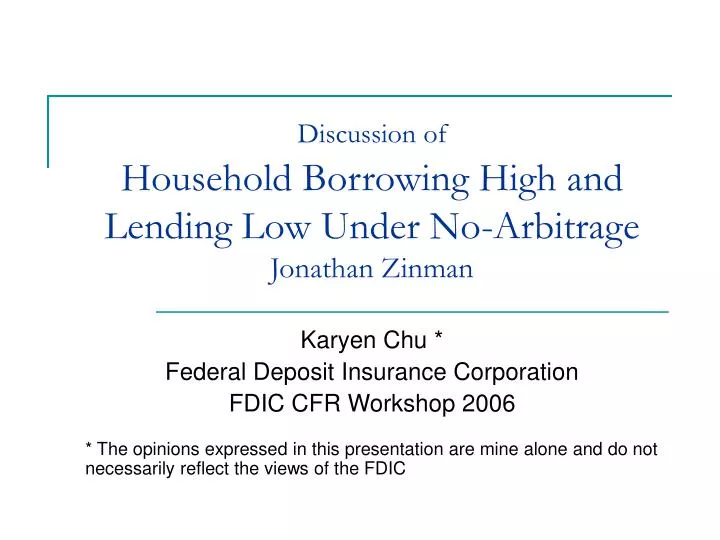 discussion of household borrowing high and lending low under no arbitrage jonathan zinman