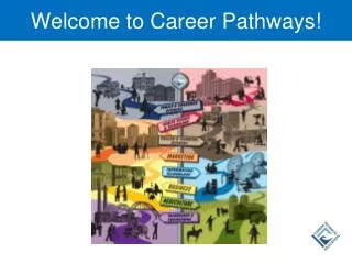 Welcome to Career Pathways!