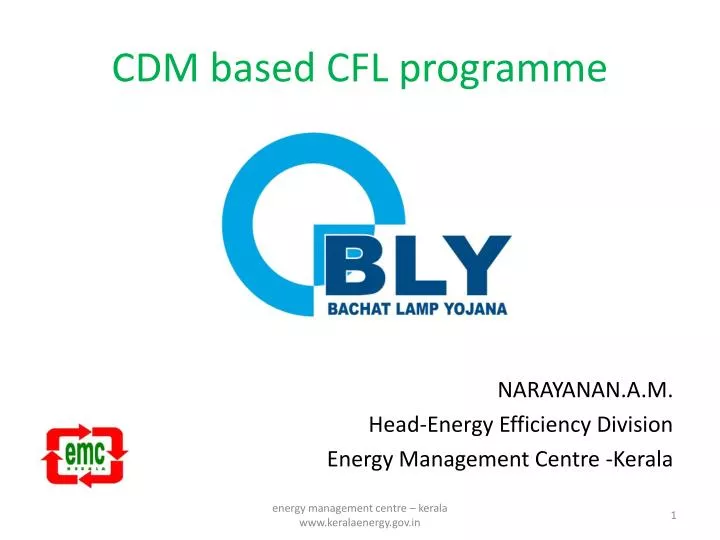 cdm based cfl programme