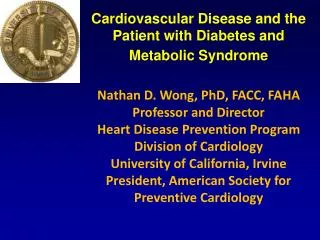 Cardiovascular Disease and the Patient with Diabetes and Metabolic Syndrome