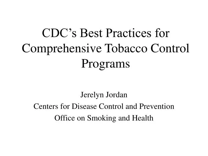 cdc s best practices for comprehensive tobacco control programs