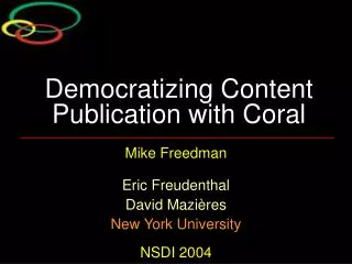 Democratizing Content Publication with Coral