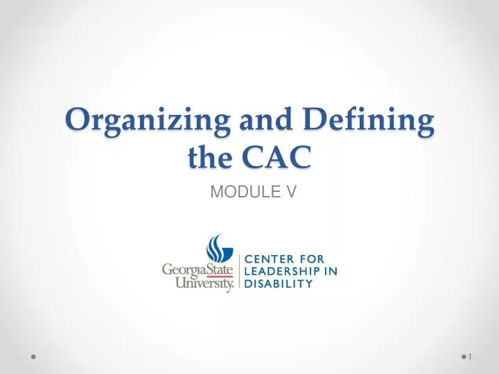 organizing and defining the cac