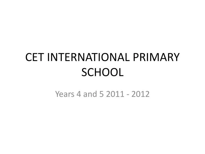 cet international primary school