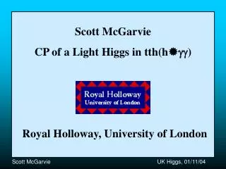 Scott McGarvie CP of a Light Higgs in tth(h ? ??)