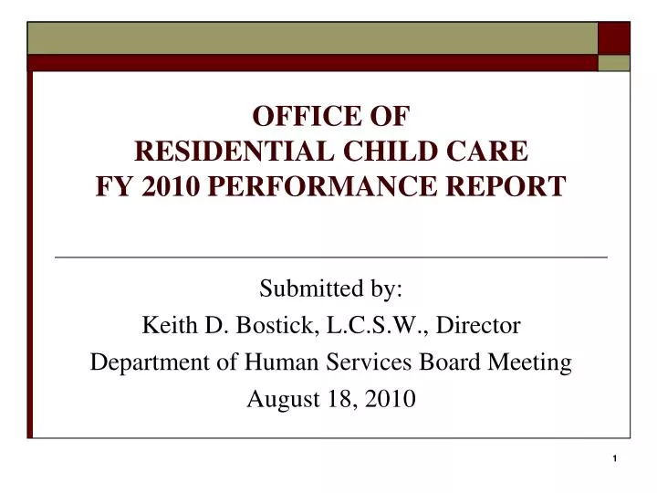 office of residential child care fy 2010 performance report