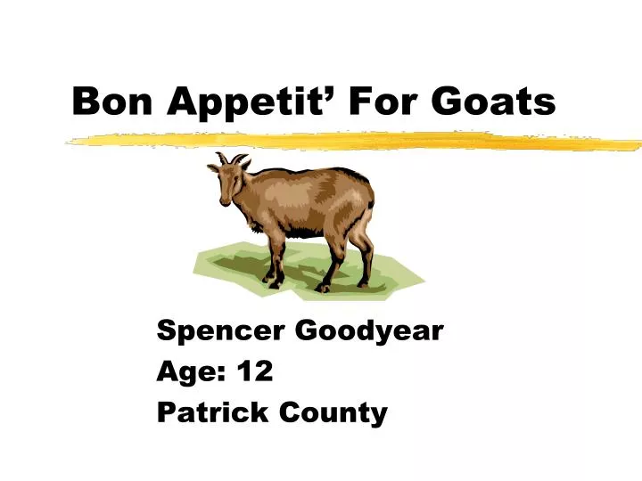 bon appetit for goats