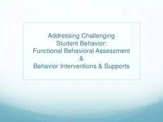 Functional Behavior Assessment (FBA)