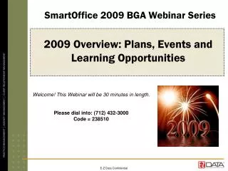 2009 Overview: Plans, Events and Learning Opportunities