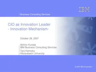 C IO as Innovation Leader - Innovation Mechanism-