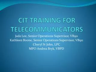 CIT TRAINING FOR TELECOMMUNICATORS