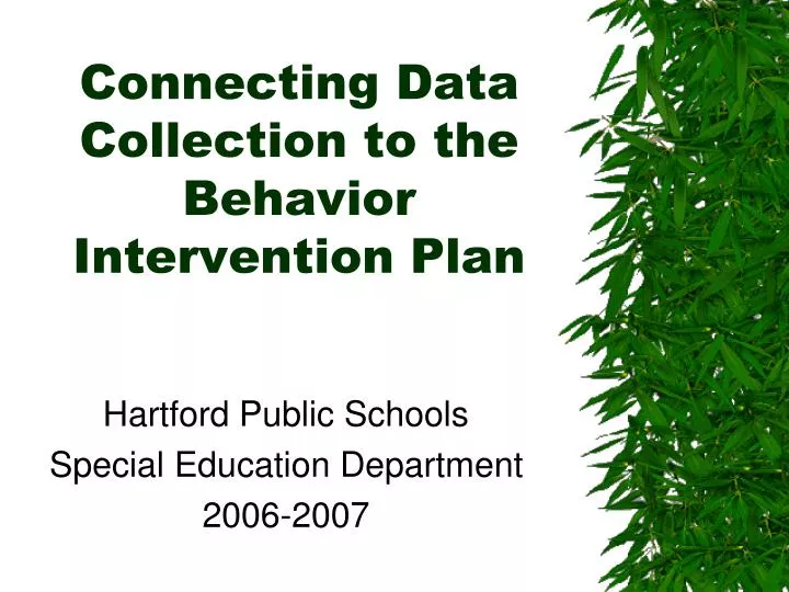 connecting data collection to the behavior intervention plan