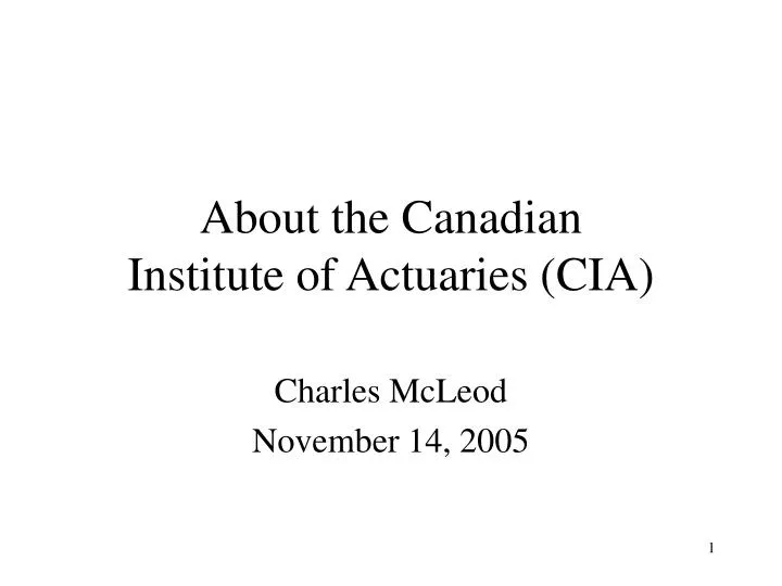 about the canadian institute of actuaries cia