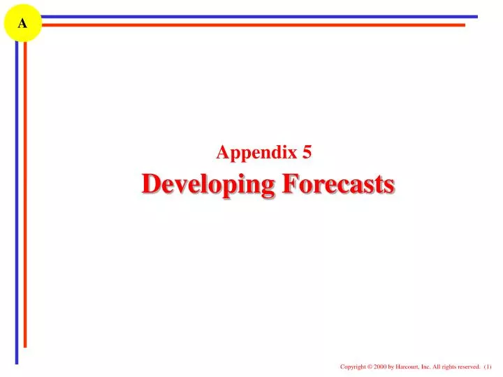 appendix 5 developing forecasts