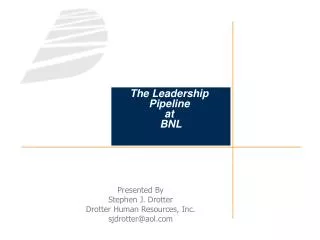 The Leadership Pipeline at BNL