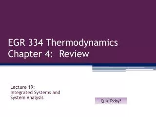 EGR 334 Thermodynamics Chapter 4: Review