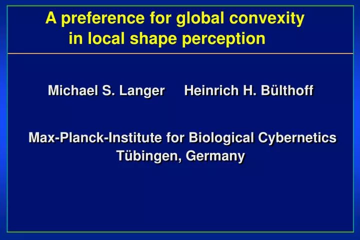 a preference for global convexity in local shape perception