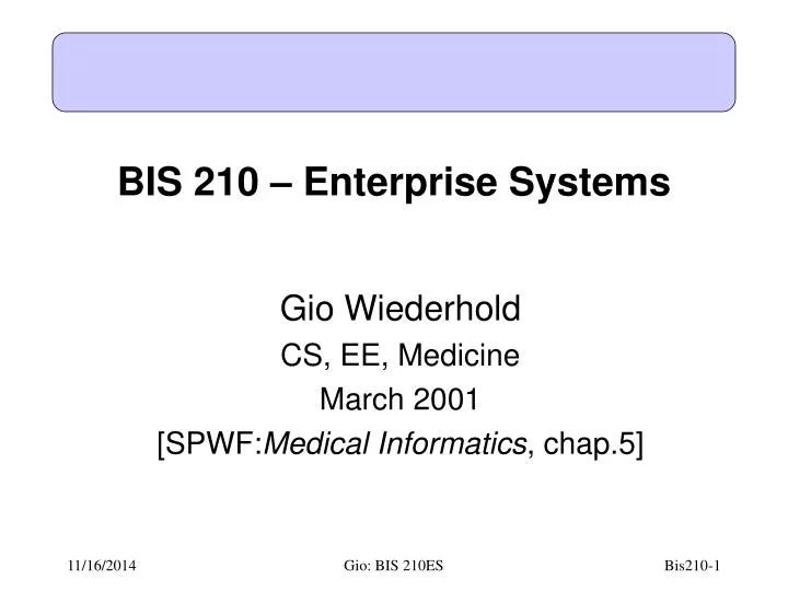 bis 210 enterprise systems