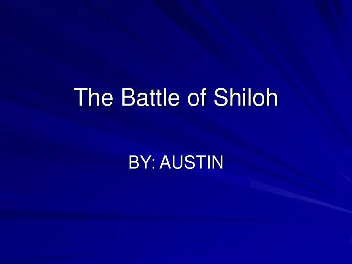the battle of shiloh