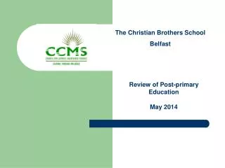 The Christian Brothers School Belfast