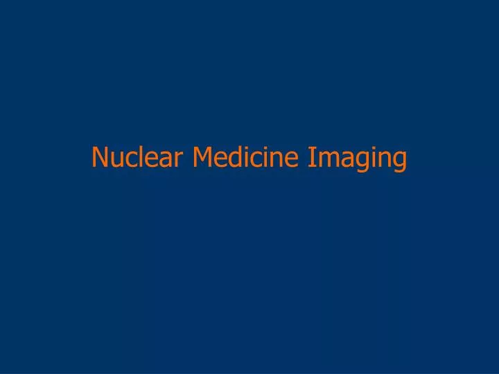 nuclear medicine imaging