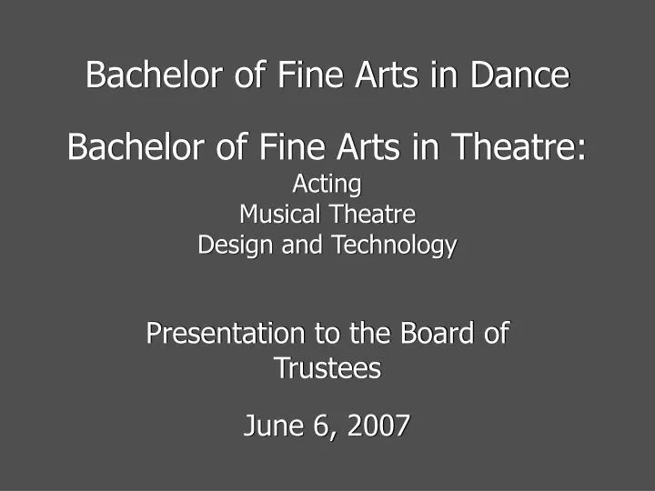 presentation to the board of trustees june 6 2007