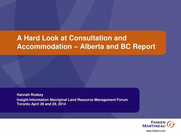 a hard look at consultation and accommodation alberta and bc report