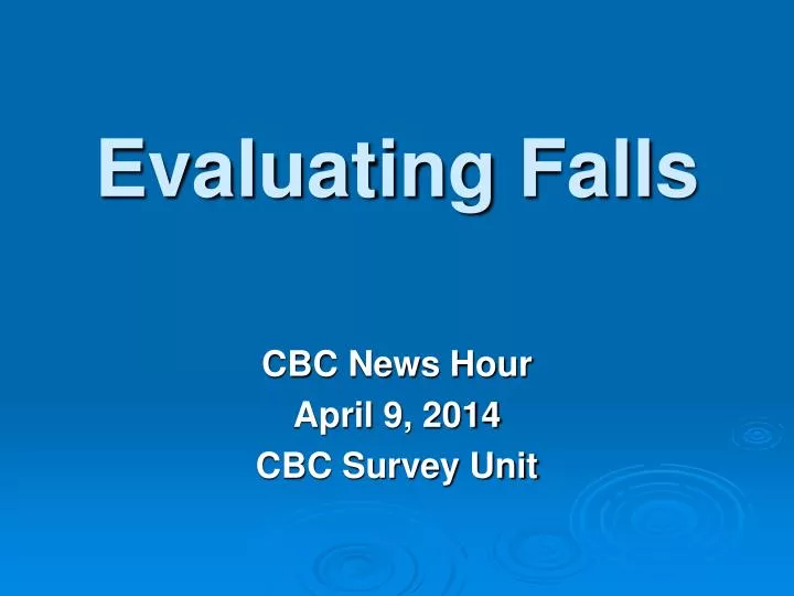 evaluating falls