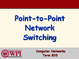 Point-to-Point Network Switching