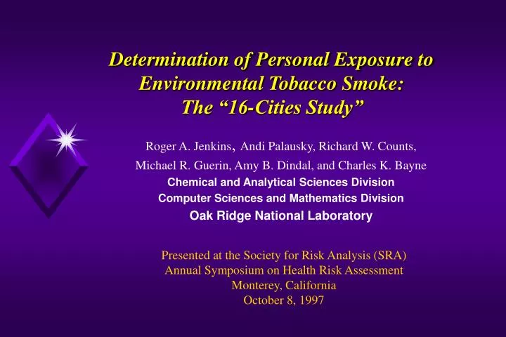 determination of personal exposure to environmental tobacco smoke the 16 cities study