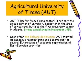 Agricultural University of Tirana (AUT)