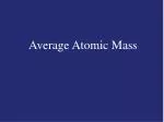 Average Atomic Mass - slide 1