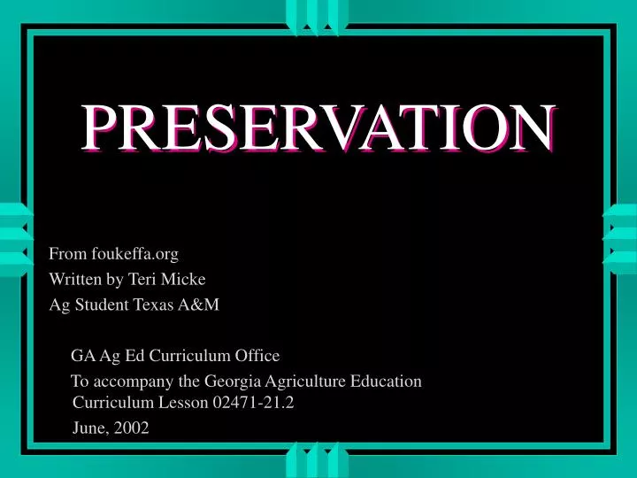 preservation