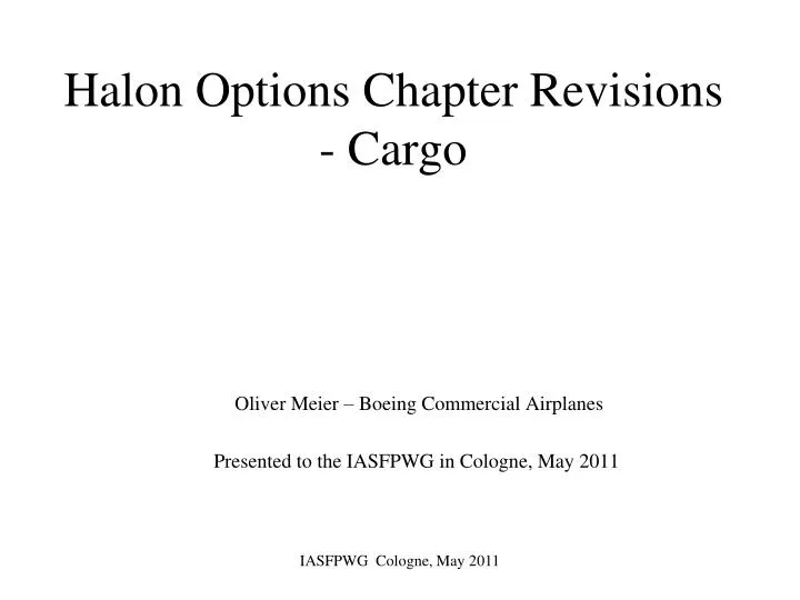 halon options chapter revisions cargo