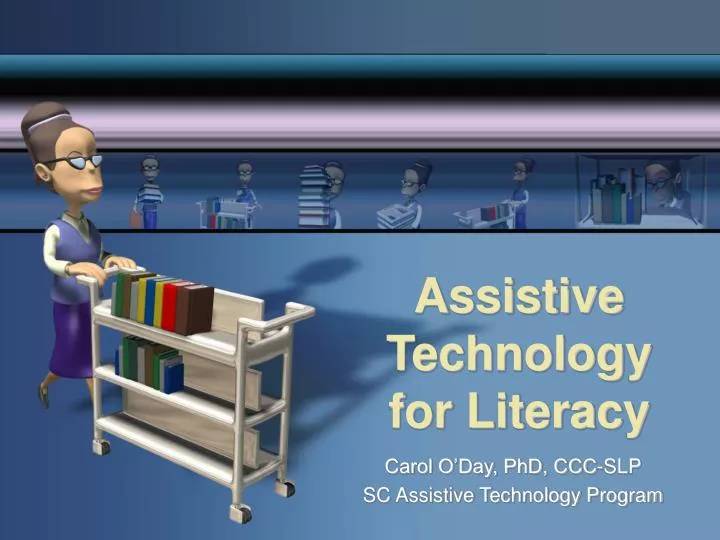assistive technology for literacy
