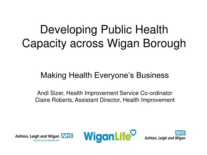 developing public health capacity across wigan borough