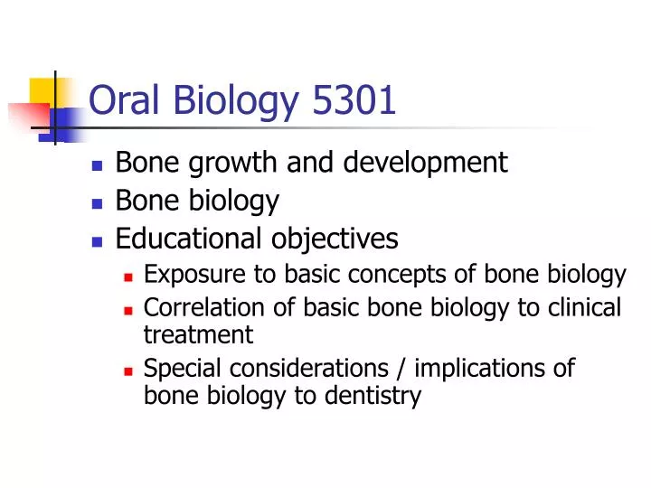 oral biology 5301
