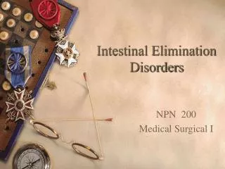 Intestinal Elimination Disorders