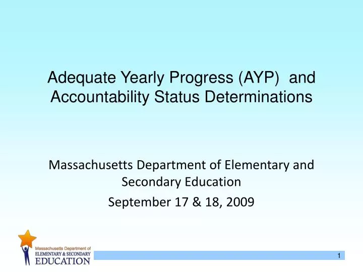 adequate yearly progress ayp and accountability status determinations