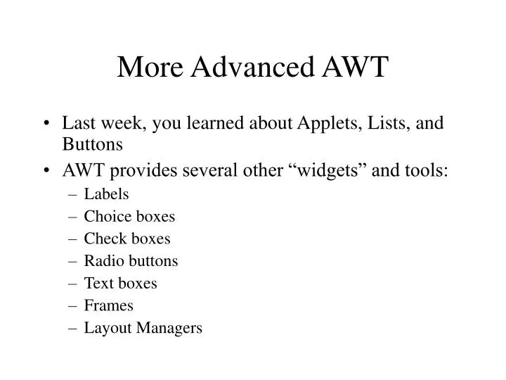 more advanced awt