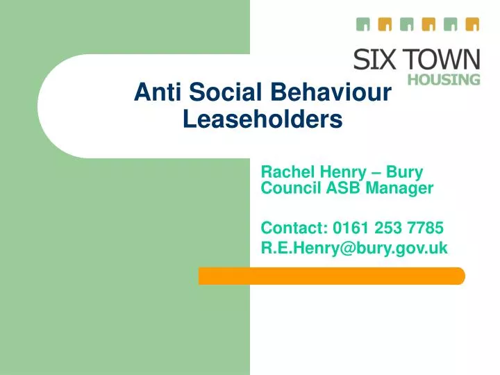 anti social behaviour leaseholders