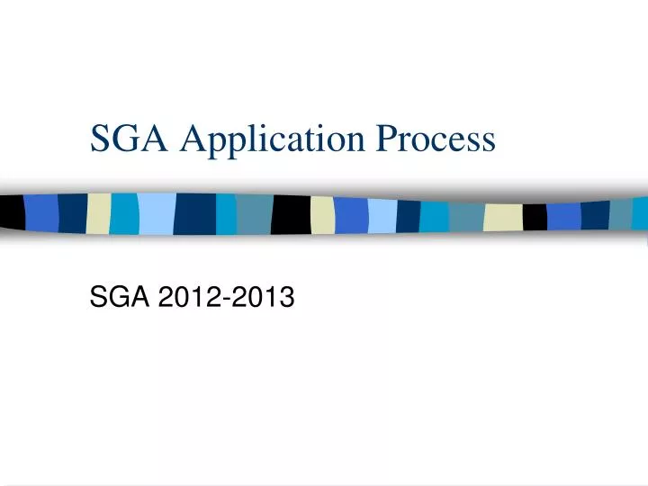 sga application process