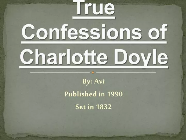 true confessions of charlotte doyle