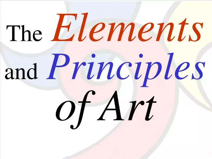 the elements and principles of art