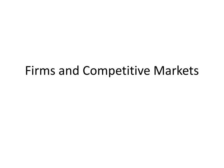 firms and competitive markets